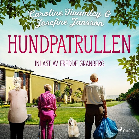 Hundpatrullen - Josefine Jansson, Caroline Twamley