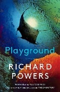 Cover-Bild zum Titel 'Playground' von 'Richard Powers'