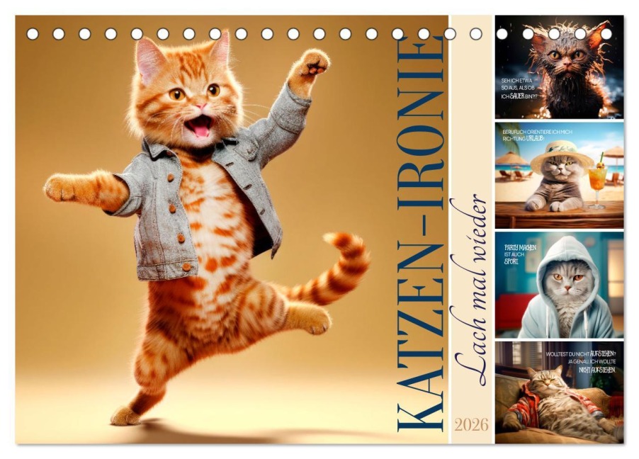 KATZEN-IRONIE Lach mal wieder (Tischkalender 2026 DIN A5 quer), CALVENDO Monatskalender - Melanie Viola
