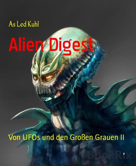 Alien Digest - As Led Kuhl