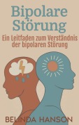 Cover-Bild zum Titel 'Bipolare Störung' von 'Belinda Hanson, Ai'