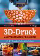 Cover-Bild zum Titel '3D-Druck' von 'Thomas Kaffka'