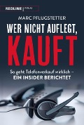 Cover-Bild zum Titel 'Wer nicht auflegt, kauft' von 'Marc Pflugstetter'