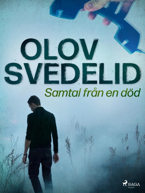 Samtal från en död - Olov Svedelid