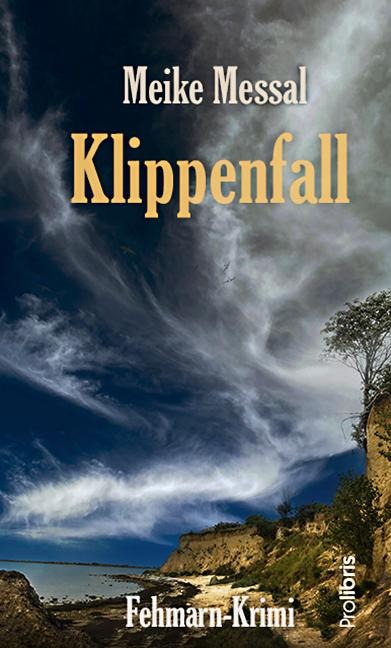 Klippenfall - Meike Messal