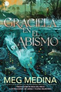 Cover-Bild zum Titel 'Graciela En El Abismo' von 'Meg Medina'