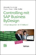 Cover-Bild zum Titel 'Controlling mit SAP Business ByDesign' von 'Alexander Baumeister, Claudia Floren, Ulrike Sträßer'