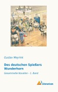 Cover-Bild zum Titel 'Des deutschen Spießers Wunderhorn' von 'Gustav Meyrink'