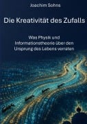 Cover-Bild zum Titel 'Die Kreativität des Zufalls' von 'Joachim Sohns'
