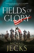 Fields of Glory - Michael Jecks