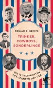 Cover-Bild zum Titel 'Trinker, Cowboys, Sonderlinge' von 'Ronald D. Gerste'