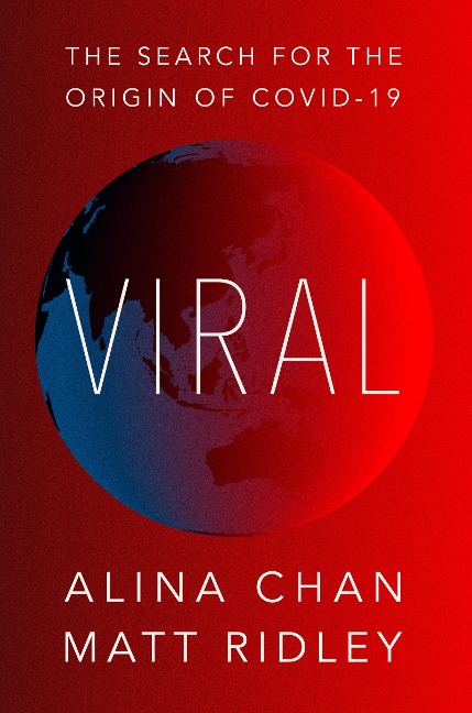 Viral - Matt Ridley, Alina Chan