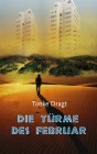  Die Türme des Februar