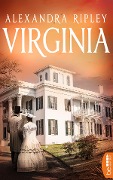 Cover-Bild zum Titel 'Virginia' von 'Alexandra Ripley'