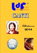 Cover-Bild zum Titel 'Libretto Canti Ldf' von 'Marco Ceccarelli'