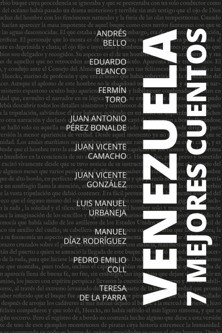7 Mejores Cuentos - Venezuela - Manuel Díaz Rodríguez, Fermín Toro, Andrés Bello, Juan Vicente González, Pedro Emilio Coll