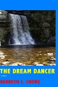 The Dream Dancer - Kenneth Crowe