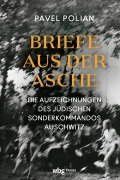 Cover-Bild zum Titel 'Briefe aus der Asche' von 'Pavel Polian'