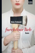 Cover-Bild zum Titel 'Furchtbar lieb' von 'Helen Fitzgerald'