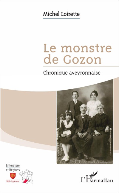 Le monstre de Gozon - Michel Loirette
