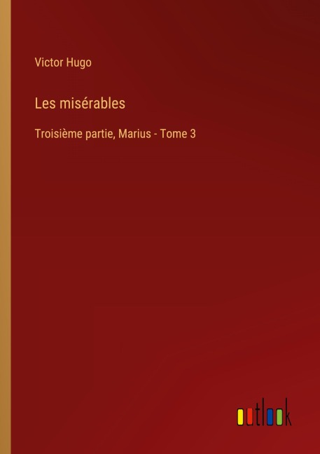 Les misérables - Victor Hugo