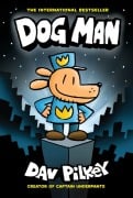 Cover-Bild zum Titel 'Dog Man: A Graphic Novel: From the Creator of Captain Underpants: Volume 1' von 'Dav Pilkey'