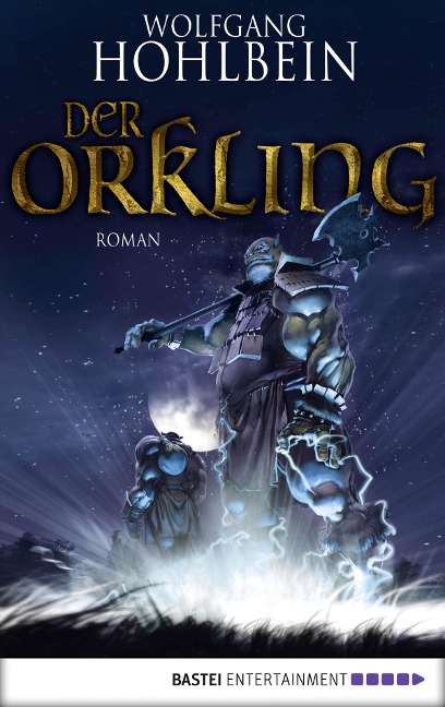 Der Orkling - Wolfgang Hohlbein