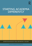 Cover-Bild zum Titel 'Starting Academia Differently' von ''