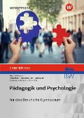 Cover-Bild zum Titel 'Pädagogik/Psychologie. Eingangsklasse: Schulbuch. Berufliches Gymnasium in Baden-Württemberg' von 'Rosmaria Pöll, Sophia Altenthan, Wilhelm Ott, Sylvia Betscher-Ott, Hermann Hobmair'