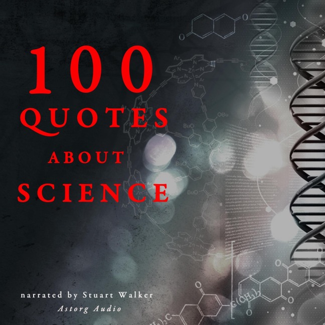 100 Quotes about Science - Jm Gardner