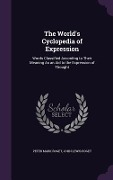 The World's Cyclopedia of Expression - Peter Mark Roget, John Lewis Roget