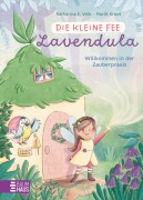 Cover-Bild zum Titel 'Die kleine Fee Lavendula - Willkommen in der Zauberpraxis' von 'Katharina E. Volk'