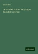 Die Wahrheit in ihren Hauptzügen dargestellt von Prais - African Spir