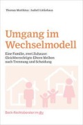Cover-Bild zum Titel 'Umgang im Wechselmodell' von 'Thomas Matthäus, Isabell Lütkehaus'