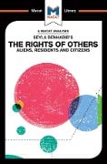 Cover-Bild zum Titel 'An Analysis of Seyla Benhabib's The Rights of Others' von 'Burcu Ozcelik'