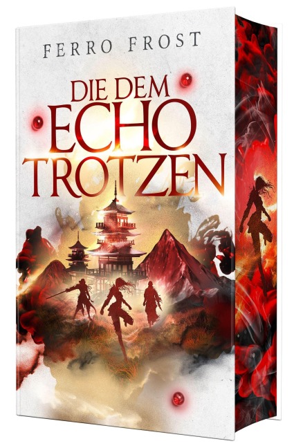 Die dem Echo trotzen - Ferro Frost