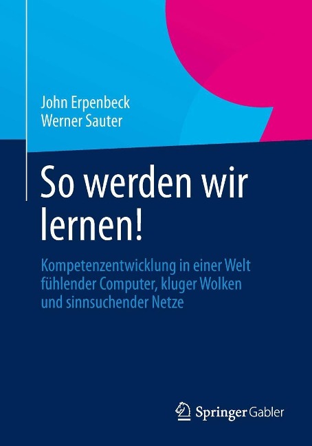 So werden wir lernen! - John Erpenbeck, Werner Sauter