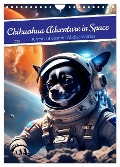 Chihuahua Adventure in Space (Wall Calendar 2025 DIN A4 portrait), CALVENDO 12 Month Wall Calendar - Katharina Stachanczyk