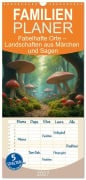 Cover-Bild zum Titel 'Familienplaner 2027 - Fabelhafte Orte - Landschaften aus Märchen und Sagen mit 5 Spalten (Wandkalender, 21 x 45 cm) CALVENDO' von 'Sell Pixs:Sell'