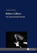 Robert Gilbert - Walther Christian Walther