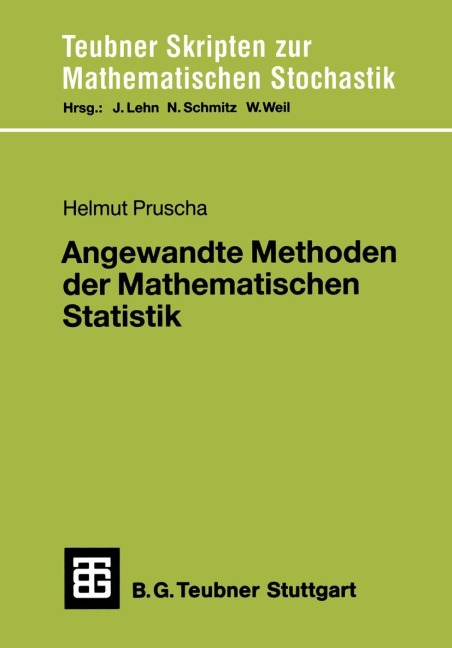 Angewandte Methoden der Mathematischen Statistik - 
