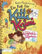 Ein Fall für Kitti Krimi, Band 05 - Kate Pankhurst