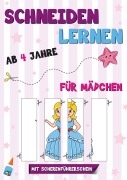 Cover-Bild zum Titel 'Schneiden Lernen ab 4 Jahre für Mädchen' von 'HR Kiddos Press'