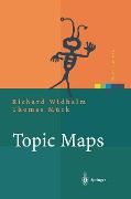 Topic Maps - Richard Widhalm, Thomas Mück