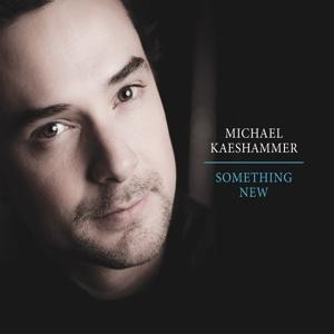 Something New - Michael Kaeshammer