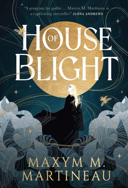 The Threadmender Chronicles - House of Blight - Maxym Martineau