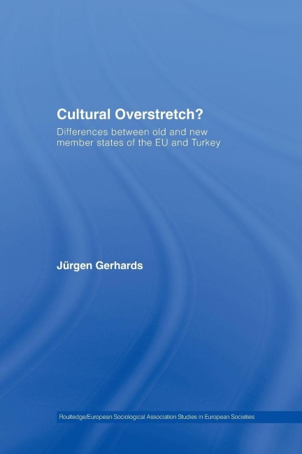 Cultural Overstretch? - Jurgen Gerhards