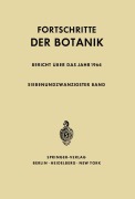 Cover-Bild zum Titel 'Fortschritte der Botanik' von 'Erwin Bünning, Heinz Ellenberg, Peter Sitte, Hermann Merxmüller, Karl Esser'