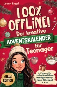 Cover-Bild zum Titel '100% offline! Der kreative Adventskalender für Teenager-Mädchen' von 'Leonie Engel'