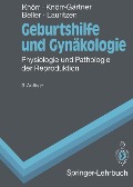 Cover-Bild zum Titel 'Geburtshilfe und Gynäkologie' von 'Henriette Knörr-Gärtner, Karl Knörr, Christian Lauritzen, Fritz K. Beller'